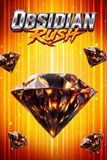 Obsidian Rush