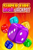 Super Fire Dice Jackpot